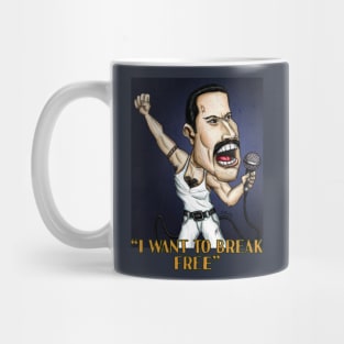 I want to break free Mug